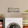 thumbnail image 4 of 2 Sheets/Set Laundry Room PVC Wall Sticker Loads of Fun Dirty Again Vinyl Wall Decal Funny Quotes PVC Art Decals Peel and Stick for DIY, 4 of 9
