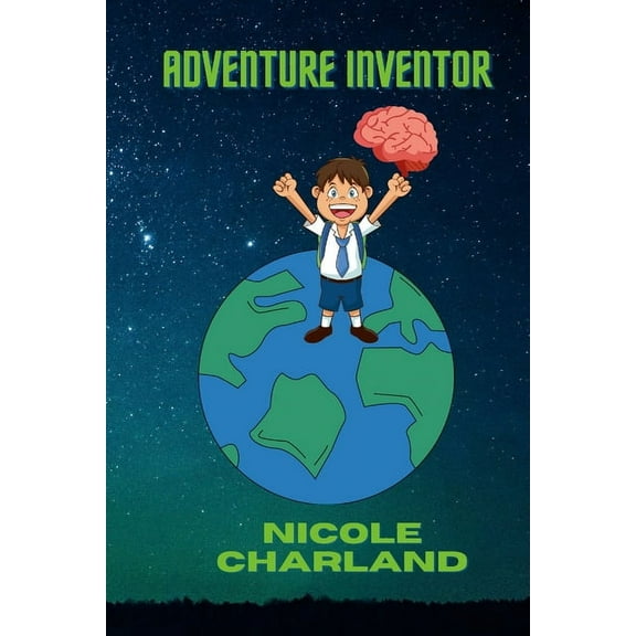 Adventure Inventor, (Paperback)