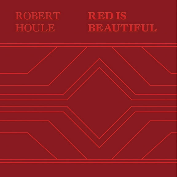 Robert Houle: Red Is Beautiful, (Hardcover)