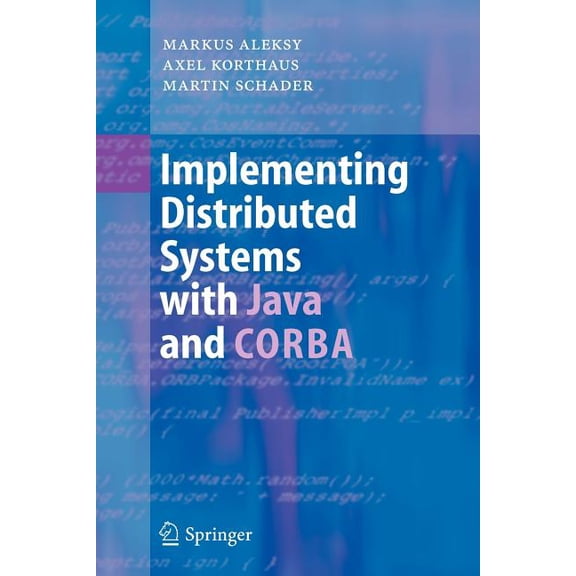Implementing Distributed Systems with Java and CORBA, (Paperback)