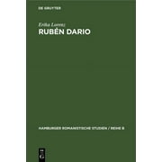 Hamburger Romanistische Studien / Reihe B: Rubn Dario (Hardcover)