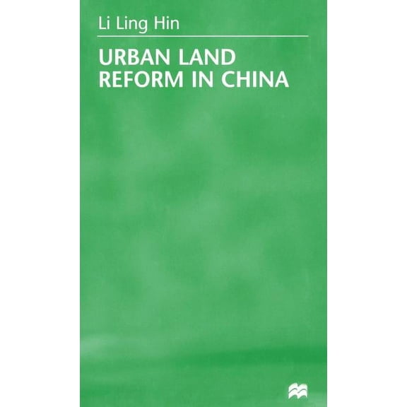 Urban Land Reform in China, (Hardcover)
