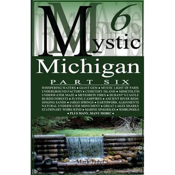 Pre-Owned Mystic Michigan Part 6 (Paperback) by Mark Jager