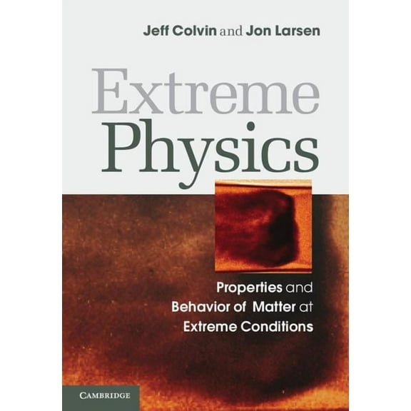 Extreme Physics, (Hardcover)