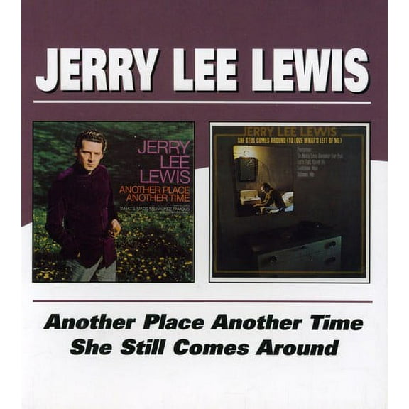 Jerry Lee Lewis - Another Place Another / She Still Comes Around - Music & Performance - CD