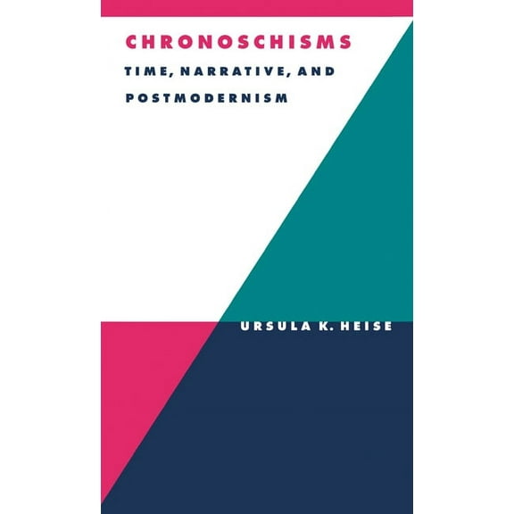 Literature, Culture, Theory Chronoschisms, Book 23, (Hardcover)