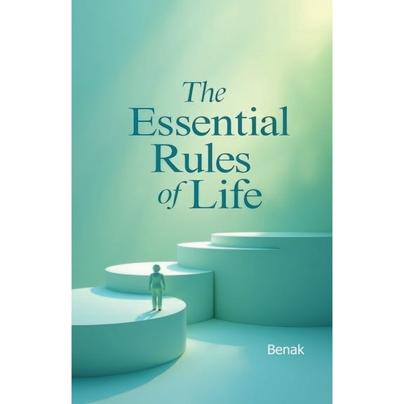 Personal Development The Essential Rules of Life, (Paperback)