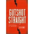thumbnail image 1 of Gutshot Straight: un Roman, 1 of 4
