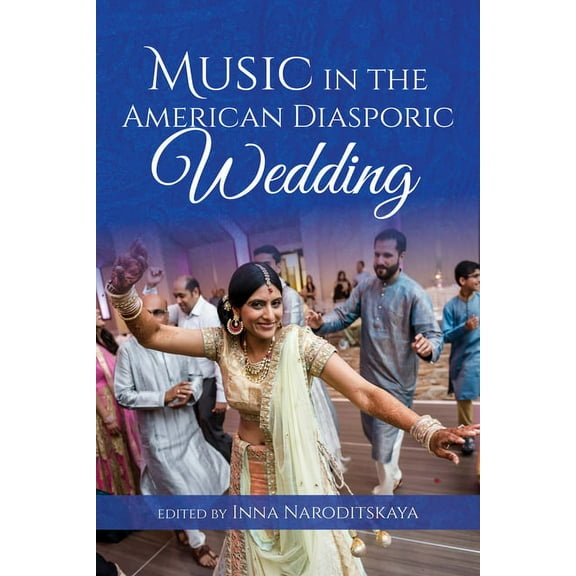 Music in the American Diasporic Wedding (Paperback)