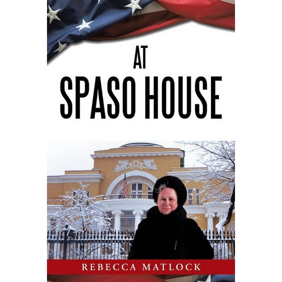 At Spaso House, (Paperback)