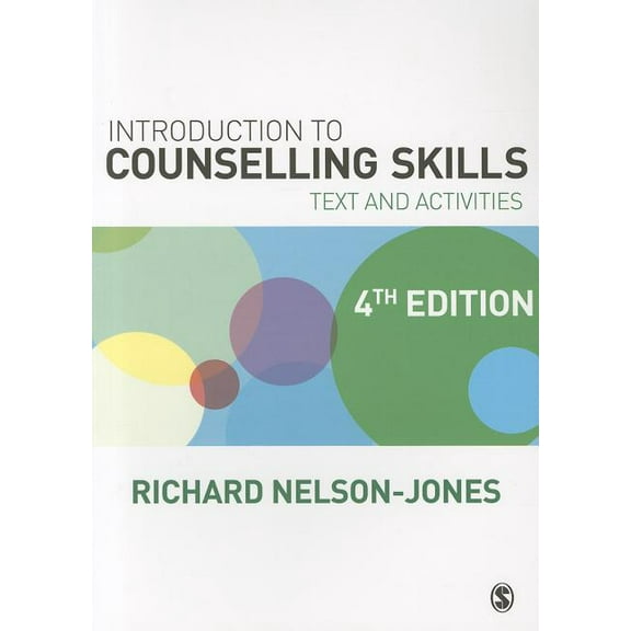 Introduction to Counselling Skills: Text and Activities, (Paperback)