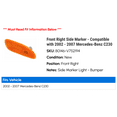 thumbnail image 2 of Front Right Side Marker - Compatible with 2002 - 2007 Mercedes-Benz C230 2003 2004 2005 2006, 2 of 2