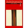 The First Five Years of the Communist International, Vol. 1 [Paperback - Used]