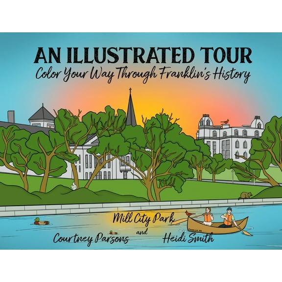 An Illustrated Tour Color Your Way through Franklin's History, (Paperback)