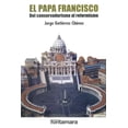 thumbnail image 1 of El papa francisco, de Jorge Gutiérrez Chávez , Fontamara, 1 of 2