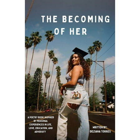 The Becoming of Her (Paperback)