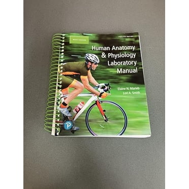 Pre-Owned Human Anatomy &amp; Physiology Laboratory Manual, Main Version, 9780134806358, 0134806352, Paperback, 12 edition