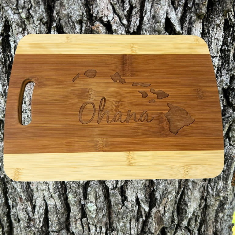 Ohana (family) Hawaii Cutting Board 14''x9.5''x.5'' Bamboo Ohana (family) Hawaii Cutting Board 14''x9.5''x.5'' Bamboo