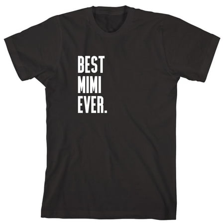 Best Mimi Ever Men's Shirt - ID: 1103