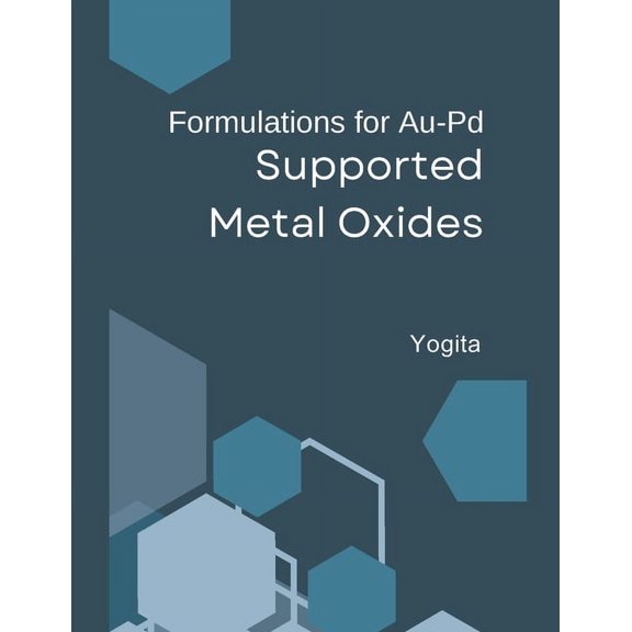 Formulations for Au-Pd Supported Metal Oxides (Paperback)