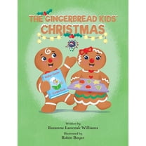 The Gingerbread Kids' Christmas, (Hardcover)