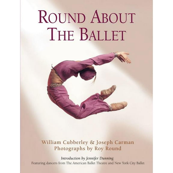 Limelight Round about the Ballet, (Hardcover)