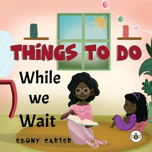 Things To Do While We Wait, (Paperback)