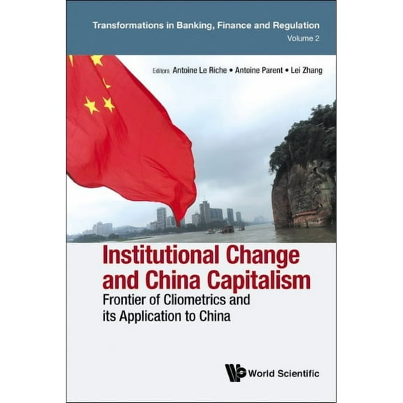 Institutional Change and China Capitalism, (Hardcover)