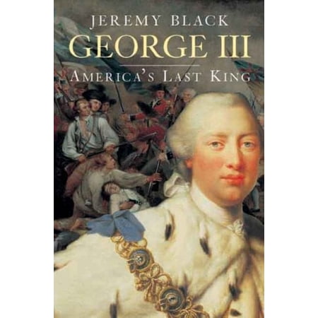 Pre-Owned George III : AmericaÂ¿s Last King (Hardcover) 9780300117325