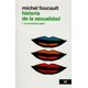 thumbnail image 1 of HISTORIA DE LA SEXUALIDAD 1: LA VOLUNTAD DEL SABER SIGLO XXI EDITORES MICHEL FOUCAULT, 1 of 2