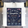 thumbnail image 6 of Best Daughter Gifts, Birthday Gifts for Daughter, Daughter Birthday Gifts from Mum Dad, Daughter Gifts, Christmas, Valentine's Day Daughter Blankets Gifts, Fluffy Daughter Blanket 60" x 50", 6 of 6