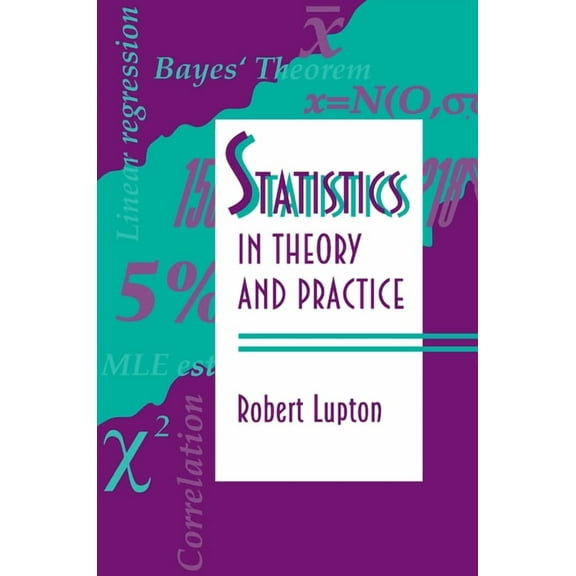 Statistics in Theory and Practice, (Hardcover)