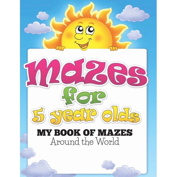 Mazes for 5 Year Olds (My Book of Mazes: Around the World), (Paperback)