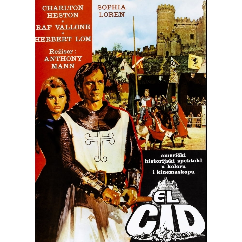El Cid Yugoslavian Poster From Left: Sophia Loren Charlton Heston 1961  Movie Poster Masterprint, image size:1000x1000