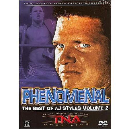TNA Wrestling: Phenomenal - The Best of AJ Styles, Vol. (Phenomenal The Best Of Aj Styles)