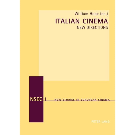 New Studies in European Cinema: Italian Cinema: New Directions (Paperback)