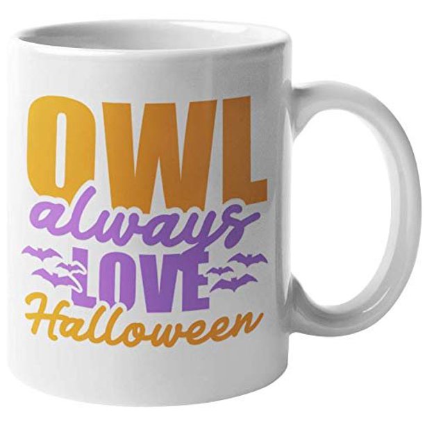 Owl Always Love Halloween Funny Pun Ceramic Coffee & Tea ...