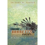 Chasing Barrett's Fifty : A Book of Fiction (Paperback)