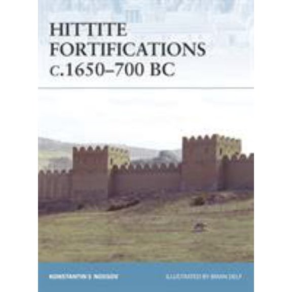 Pre-Owned Hittite Fortifications C.1650-700 BC (Paperback) 1846032075 9781846032073