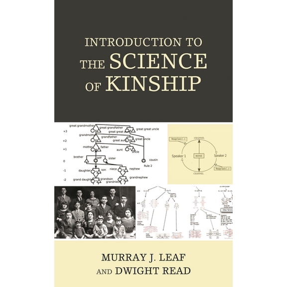 Anthropology of Kinship and the Family Introduction to the Science of Kinship, (Hardcover)