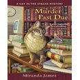 thumbnail image 1 of Murder Past Due (Cat in the Stacks Mystery), 1 of 2