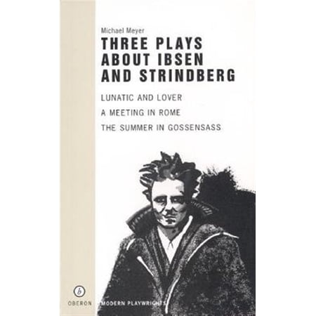 Pre-Owned Oberon Modern Plays Three Plays about Ibsen and Strindberg (Paperback)
