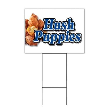 Hush Puppies (18 x 24 ) Yard Sign Includes Metal Step Stake