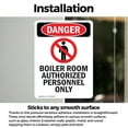 thumbnail image 3 of (2 Pack) Boiler Room Authorized OSHA Danger Sign 12 Inch X 18 Inch Vinyl Label Decal Sticker Weather Resistant, UV Protected for Workplace, Business, and Construction Site, Made in the, 3 of 7