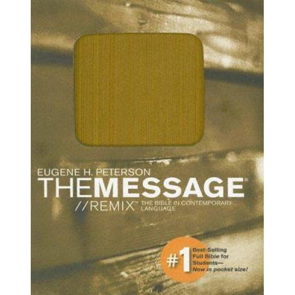 Pre-Owned The Message// Remix: The Bible in Contemporary Language, Mustard (Turtleback) 1576838242 9781576838242