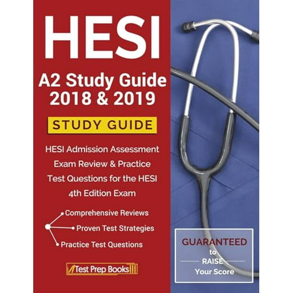 Pre-Owned Hesi A2 Study Guide 2018 & 2019: Hesi Admission Assessment Exam Review & Practice Test Questions for the Hesi 4th Edition Exam (Paperback) 1628454415 9781628454413