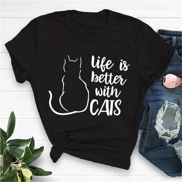 Life Is Better... Camisetas Divertidas para Mujeres Amantes de Gatos