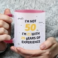 thumbnail image 5 of 50th Birthday Gifts for Women and Men Coffee Mug -I'm Not 50 I'm 21 With 29 Years Of Experience Mug- 40 Years Old Birthday Gifts Ideas for Dad Mom Friend Tea Cup, 5 of 9