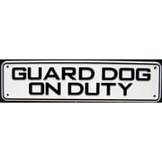 Land & Sea Guard Dog On Duty Sign