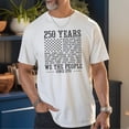 thumbnail image 3 of 250th America Anniversary Shirt, US 250 Years tshirt, We The People Shirt, Vintage Independence Day, Patriotic Tee with USA Flag, 3 of 4